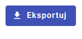 Przycisk Eksportuj